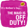 Mother's Day Off No Duties Today! Balloon in a Box Small Image